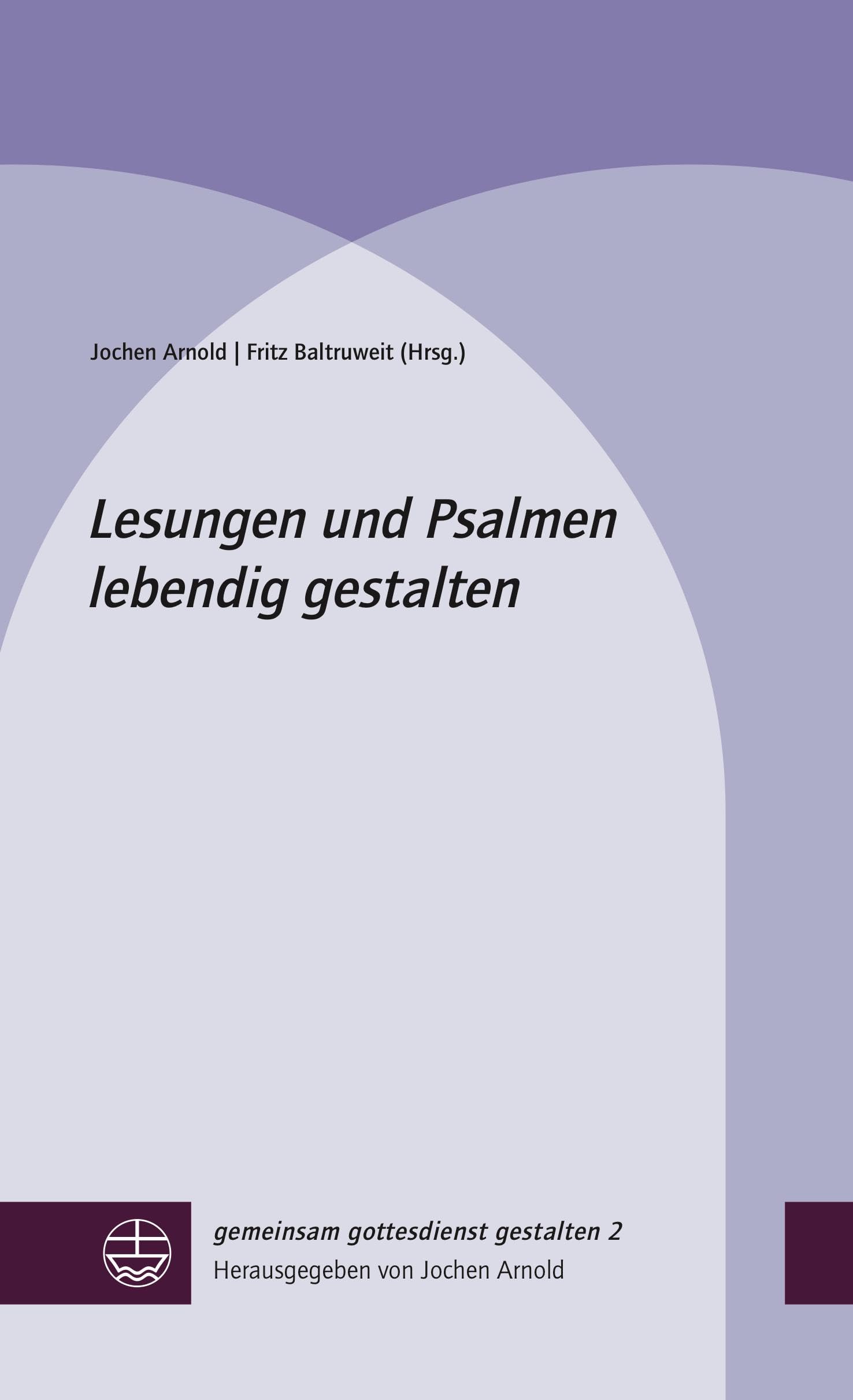 Lesungen und Psalmen lebendig gestalten Religion & Esotericism