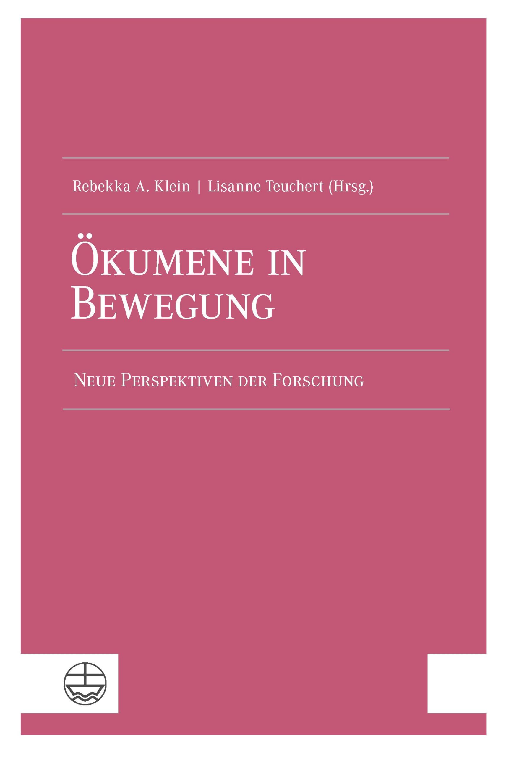 Ökumene in Bewegung Religion & Esotericism