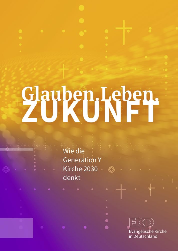 Glauben.Leben.Zukunft Religion & Esotericism