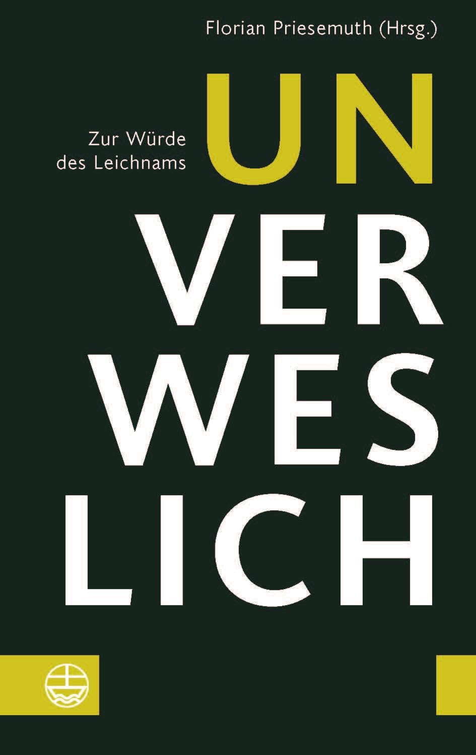 Unverweslich Death & Mourning