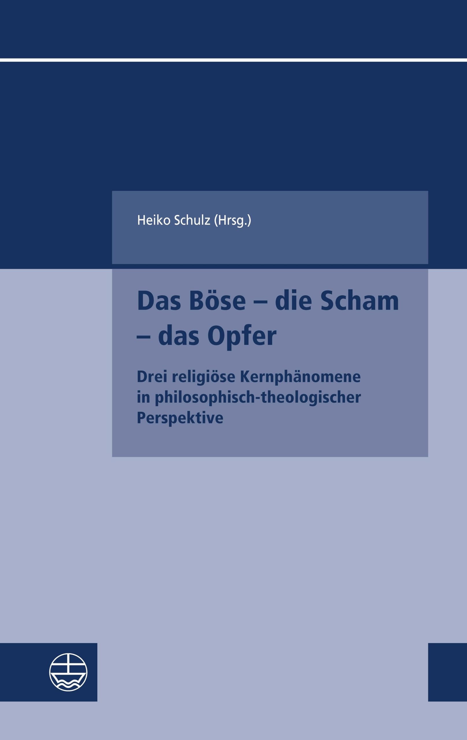 Product Image: Das Böse – die Scham – das Opfer