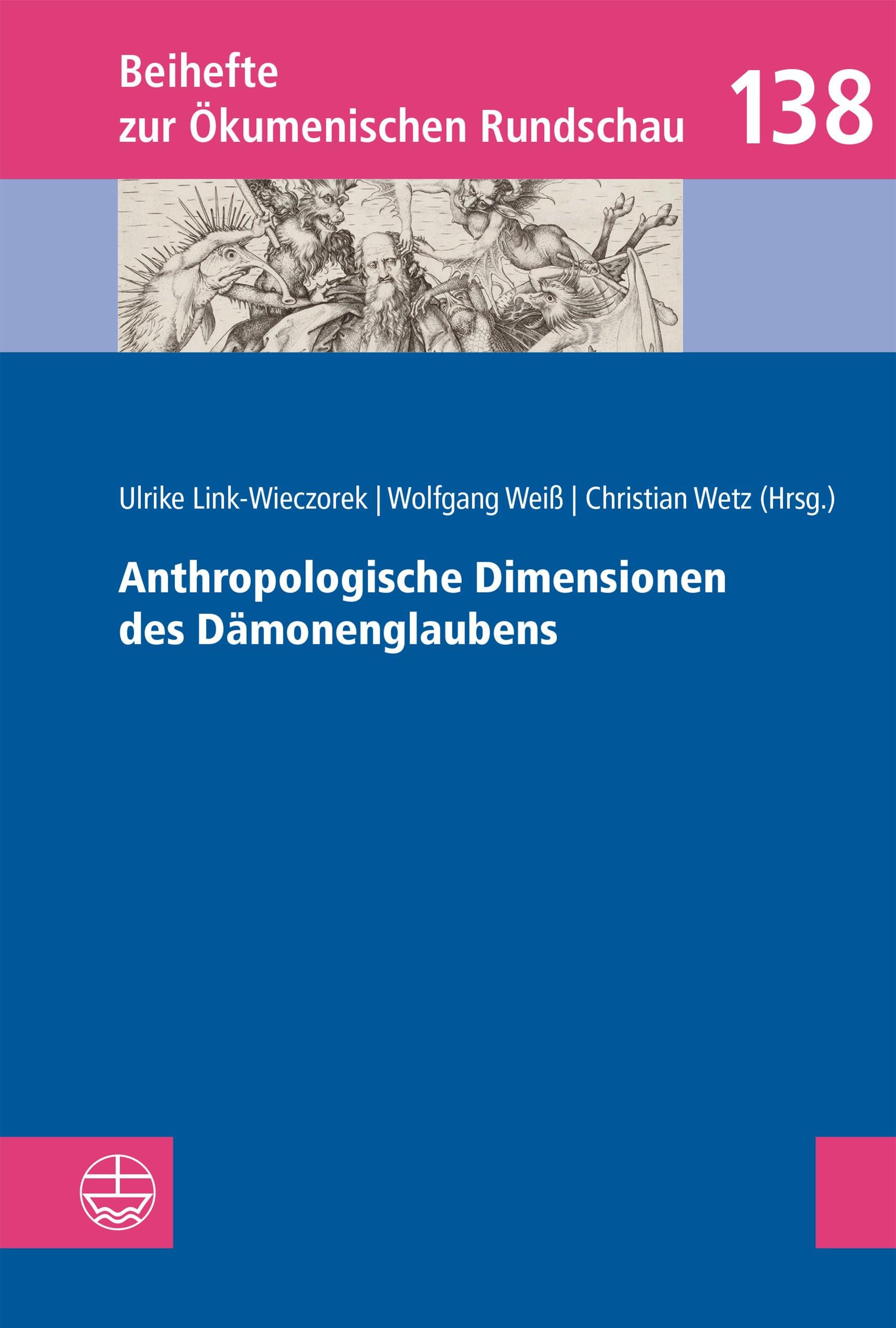 Anthropologische Dimensionen des Dämonenglaubens Religion & Esotericism