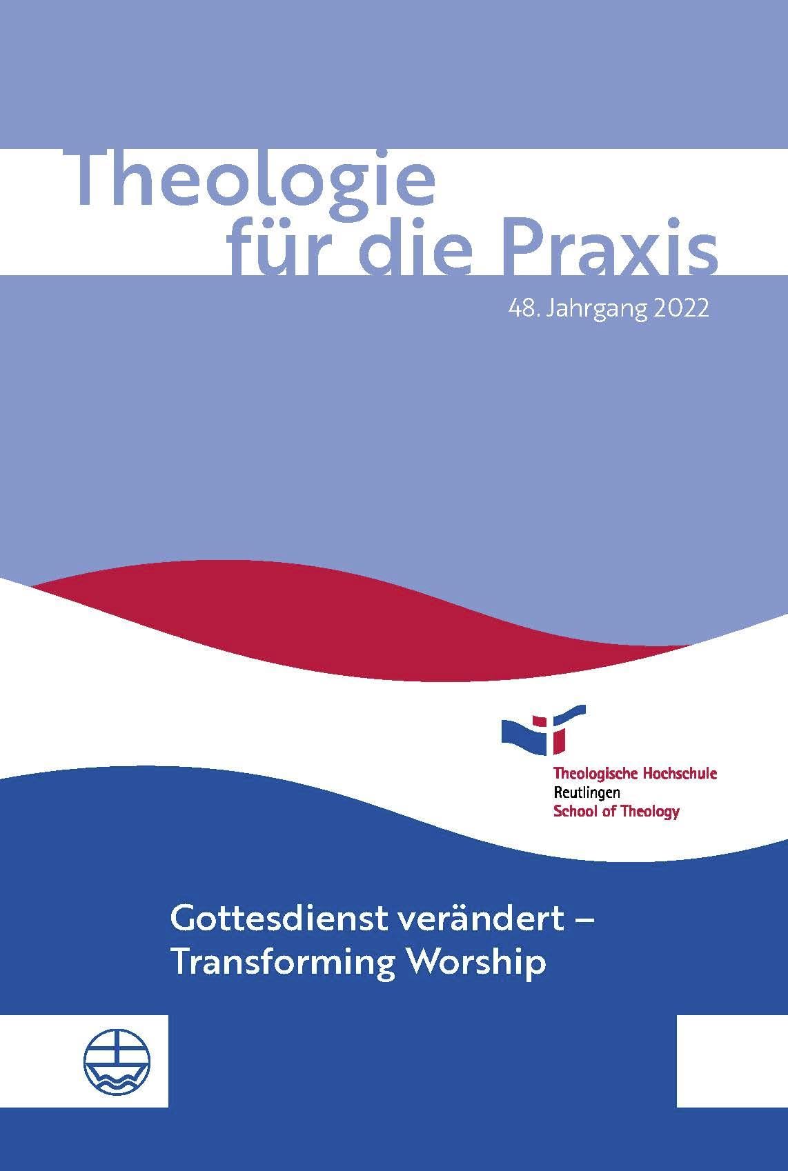 Theologie für die Praxis | 48. Jg. (2022): Gottesdienst verändert – Transforming Worship Religion & Esotericism