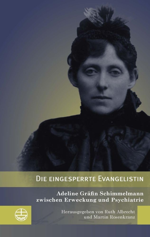 Die eingesperrte Evangelistin Second hand books on Religion & Esotericism