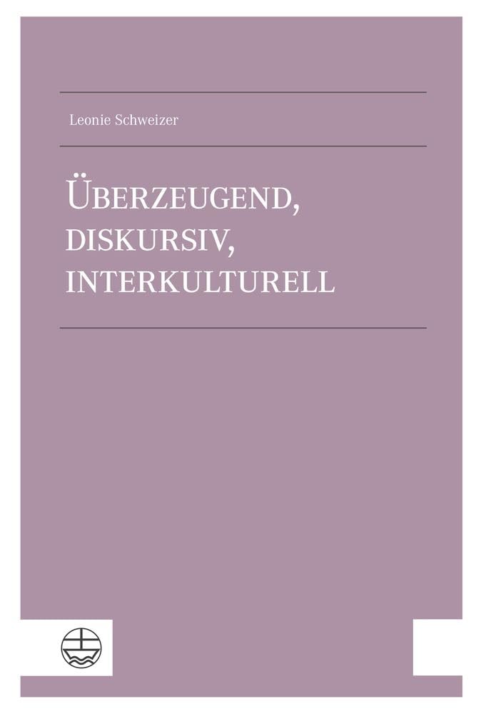 Überzeugend, diskursiv, interkulturell Religion & Esotericism