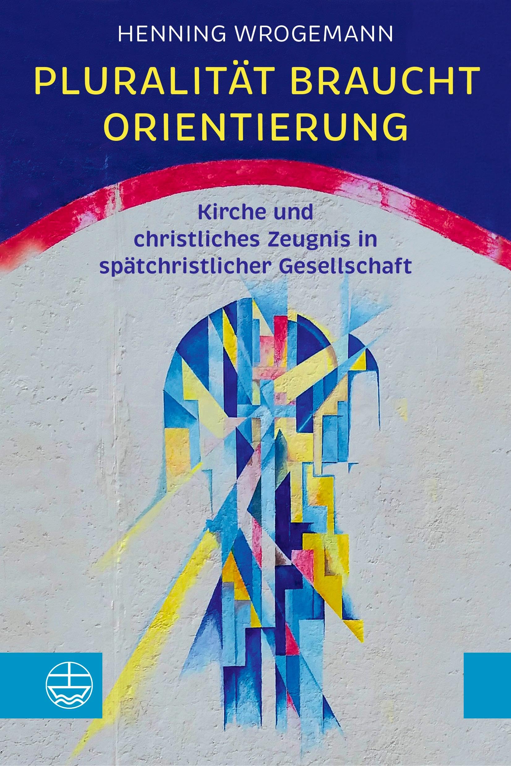 Pluralität braucht Orientierung Religion & Esotericism