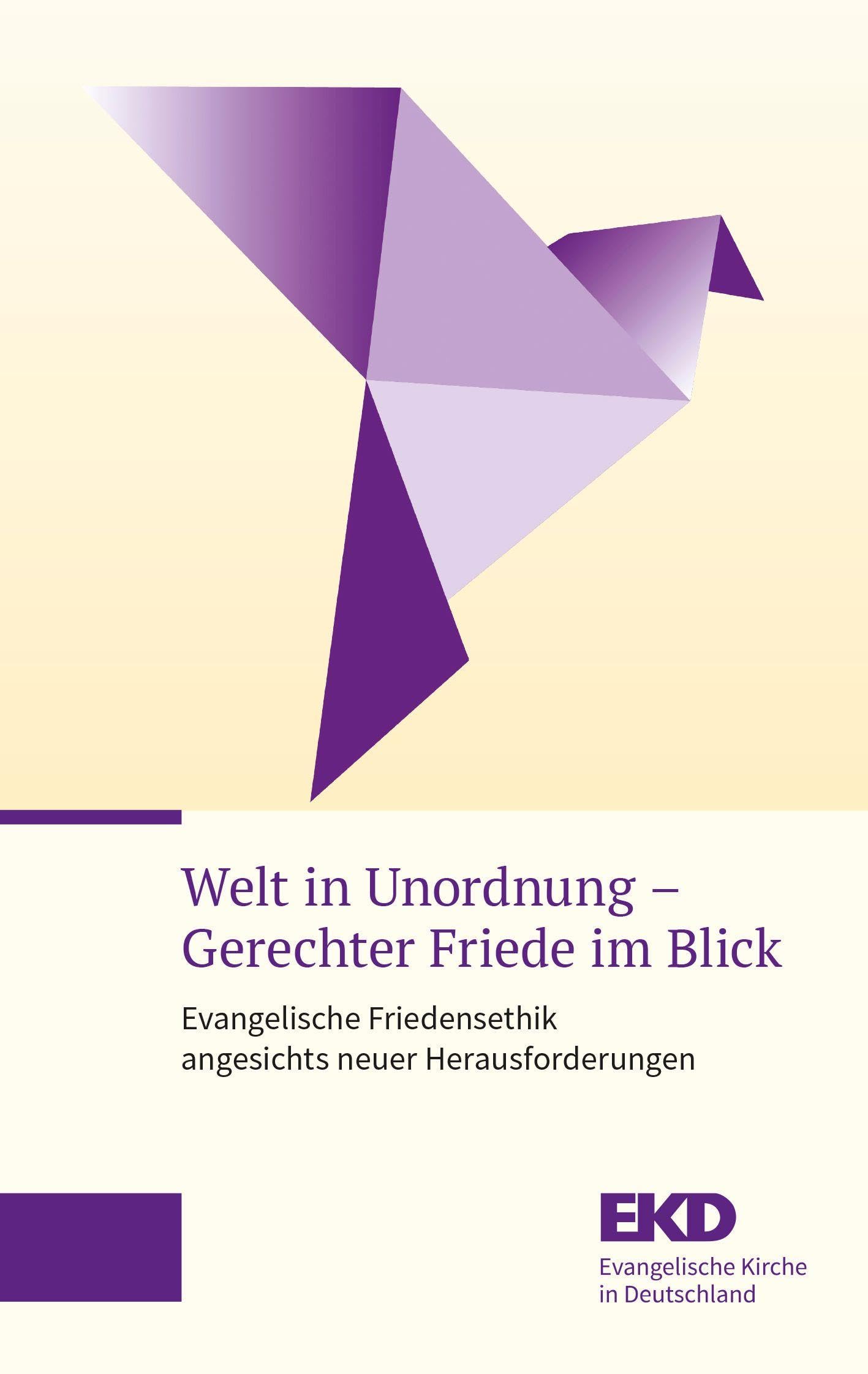 Welt in Unordnung - Gerechter Friede im Blick Religion & Esotericism