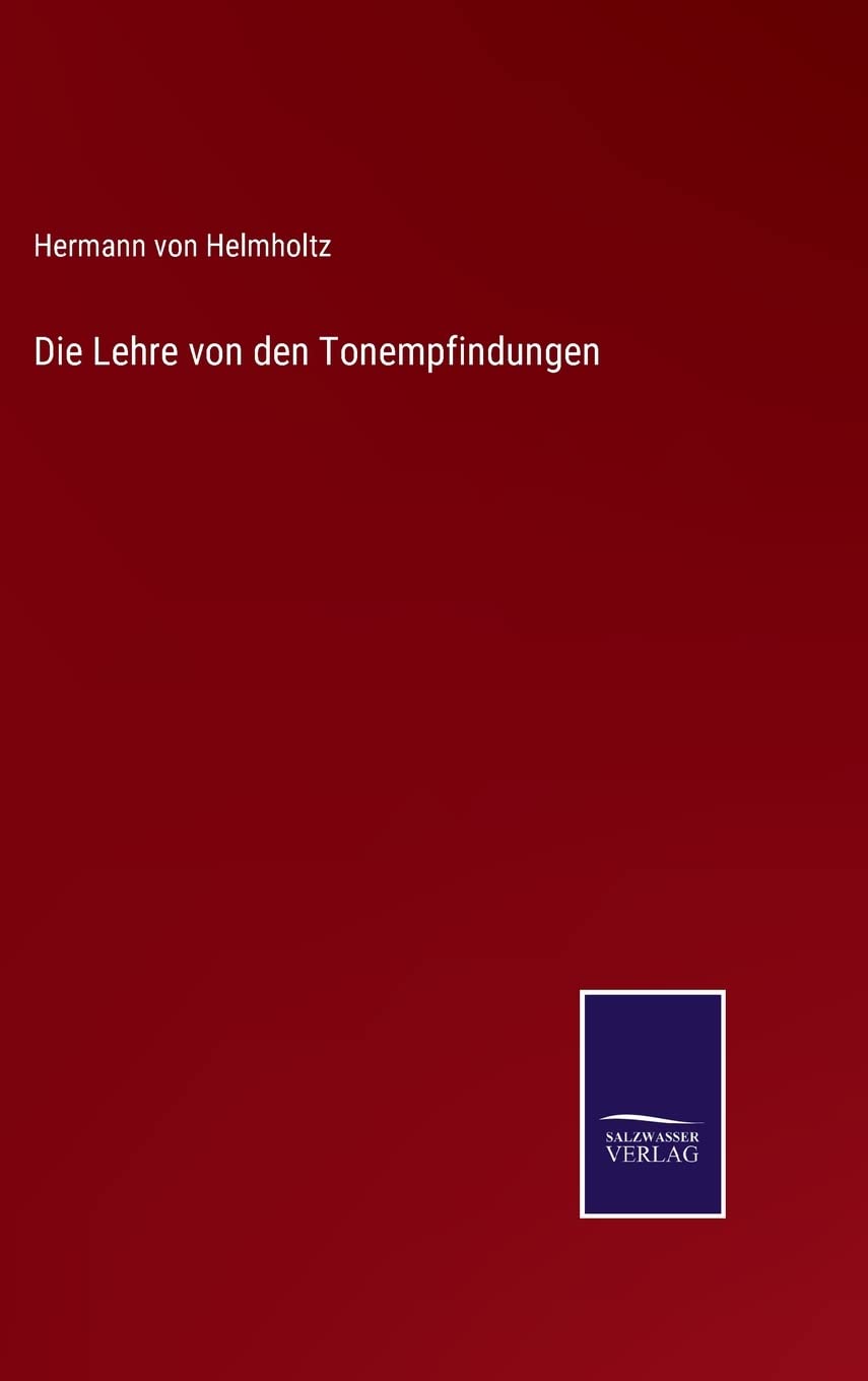 Die Lehre von den Tonempfindungen Contemporary literature