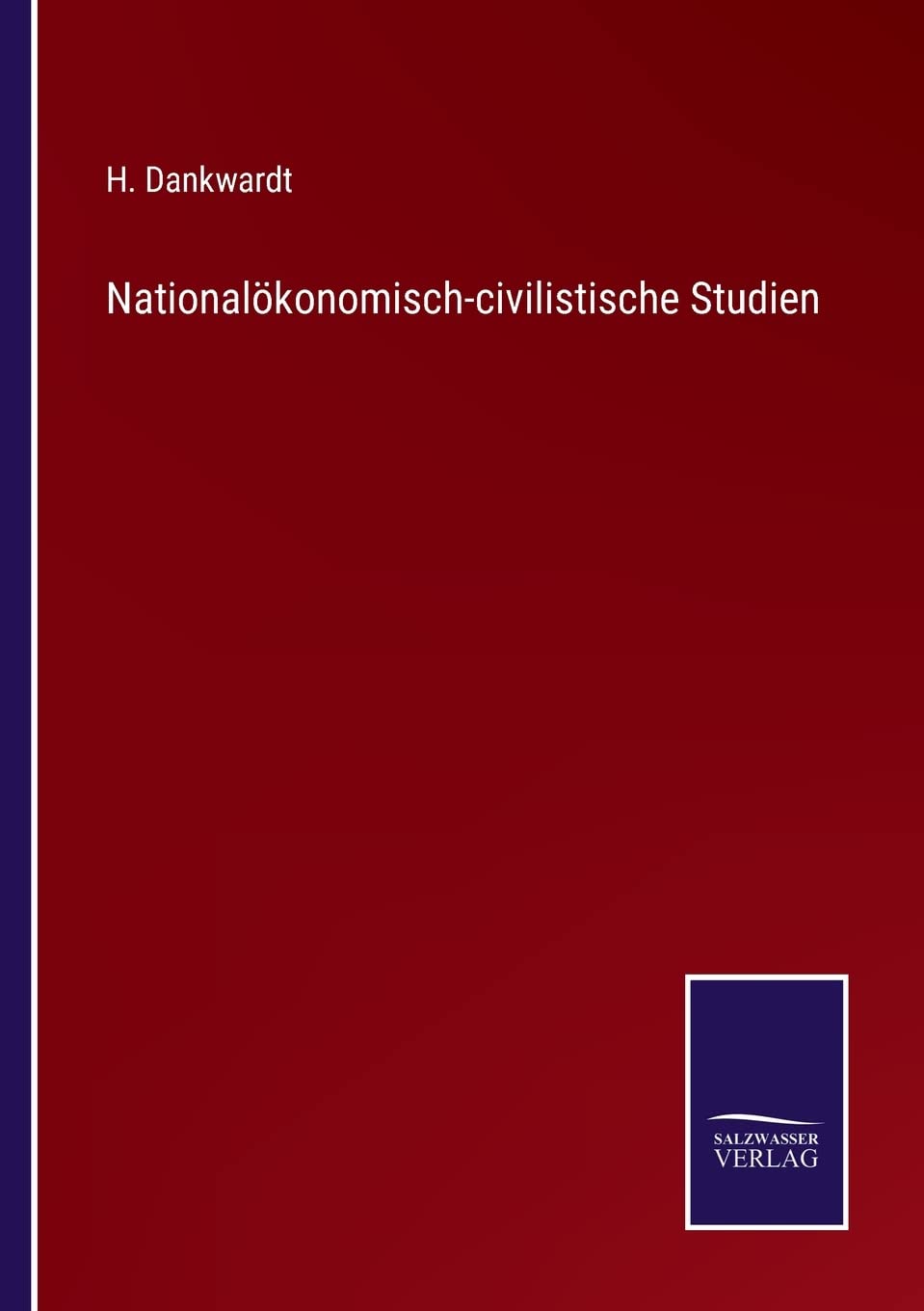 Nationalökonomisch-civilistische Studien Contemporary literature