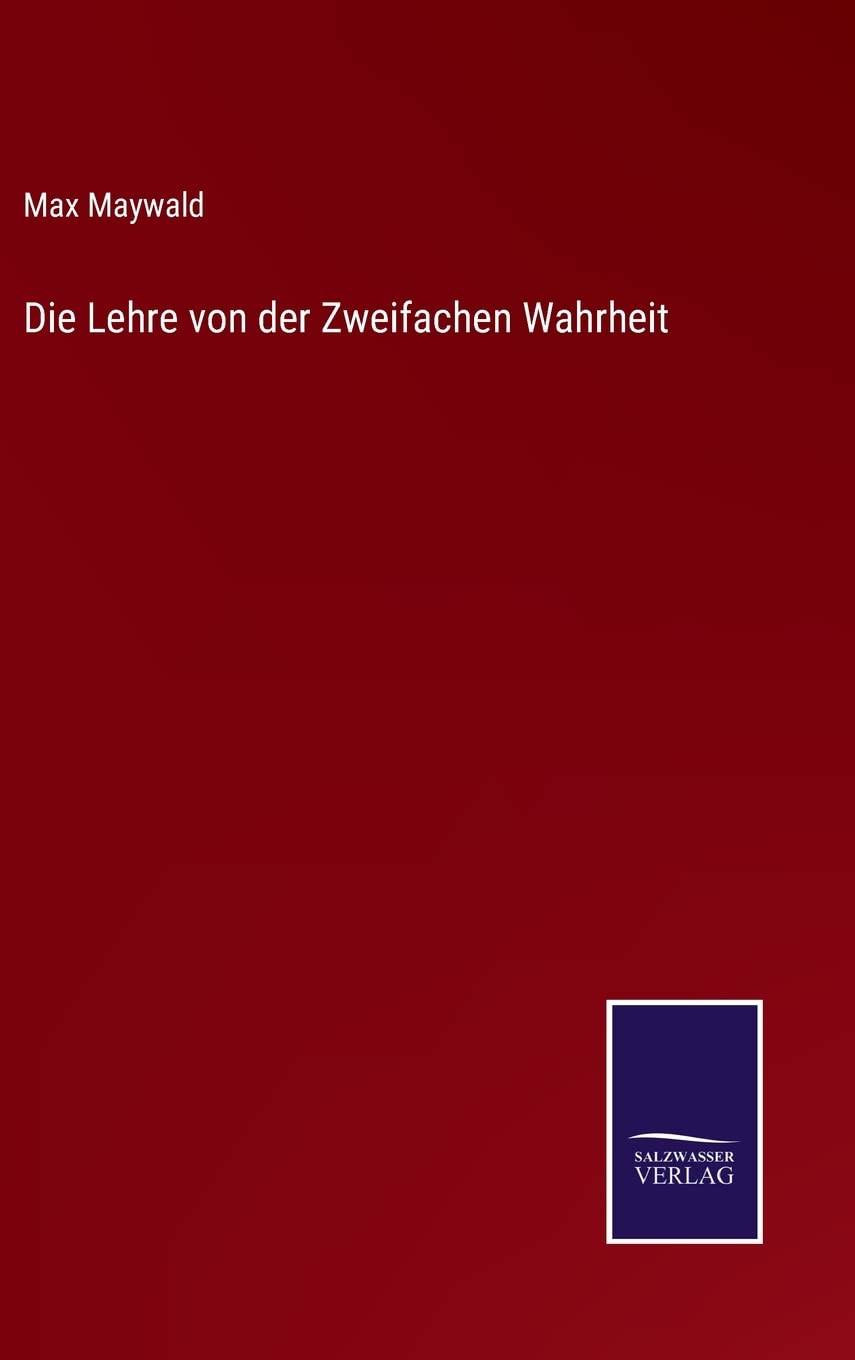 Die Lehre von der Zweifachen Wahrheit Contemporary literature