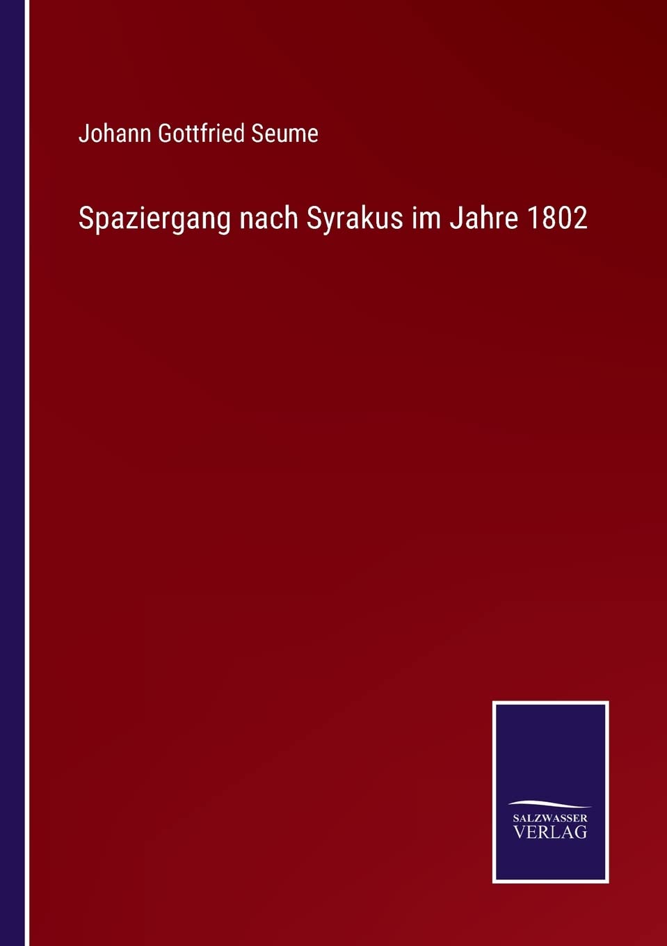 Spaziergang nach Syrakus im Jahre 1802 Contemporary literature