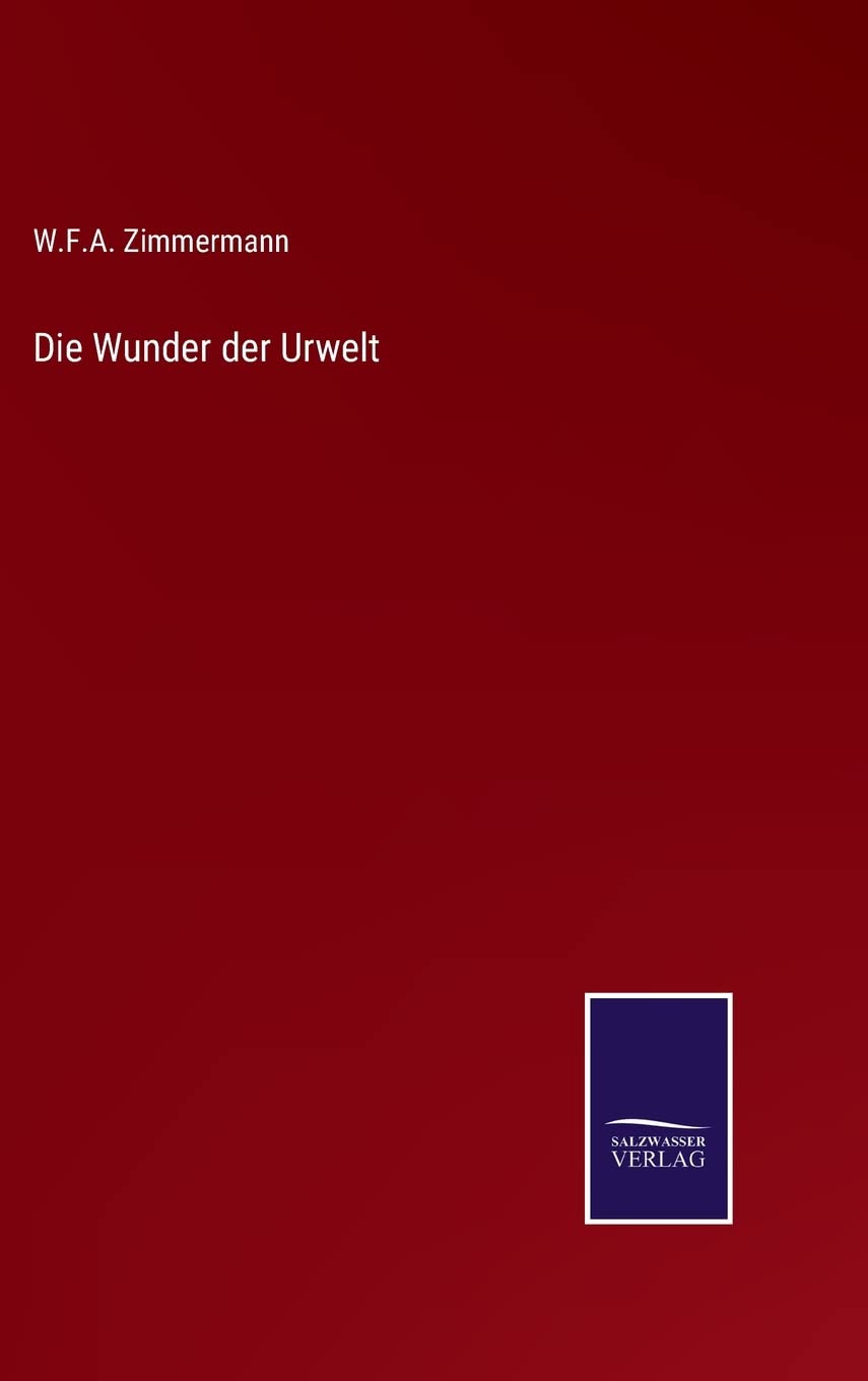 Die Wunder der Urwelt Contemporary literature