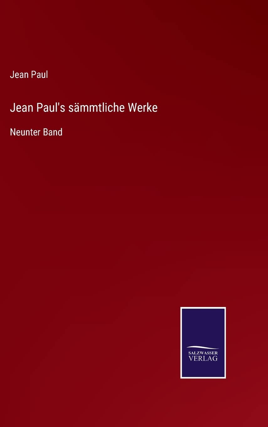 Jean Paul's sämmtliche Werke: Neunter Band Contemporary literature