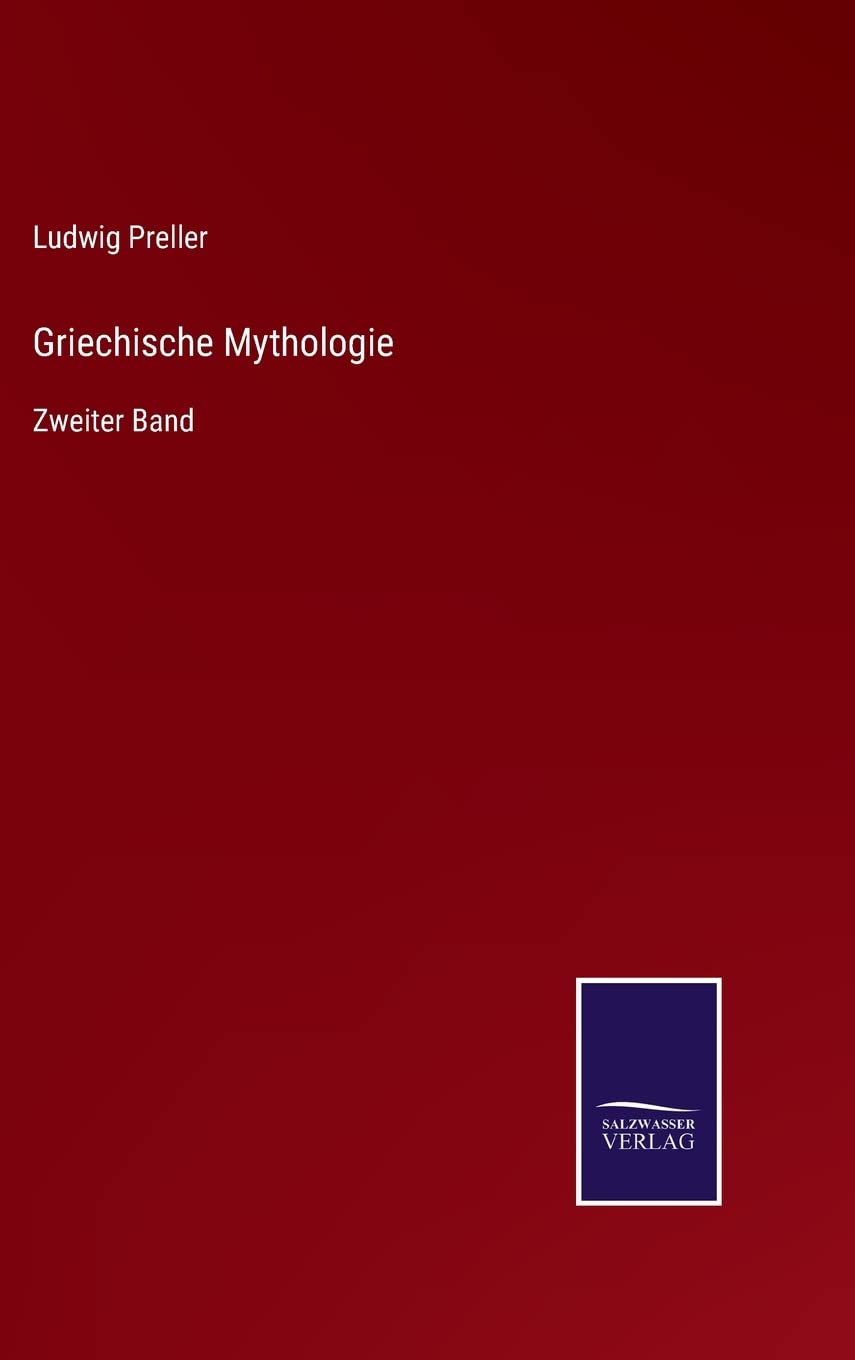 Griechische Mythologie: Zweiter Band Contemporary literature