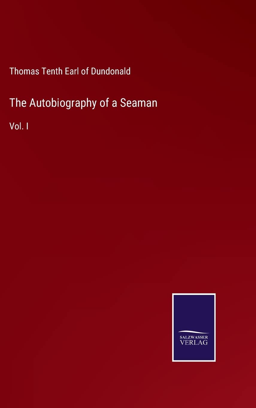 The Autobiography of a Seaman: Vol. I Contemporary literature