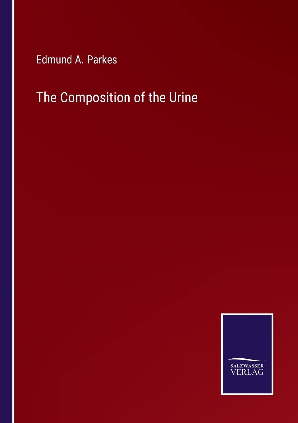 The Composition of the Urine Contemporary literature