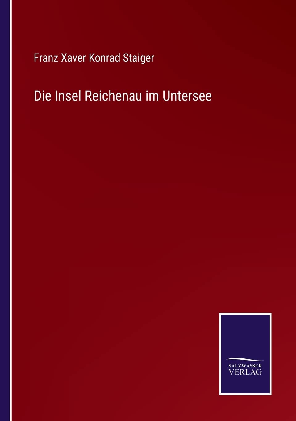 Die Insel Reichenau im Untersee Contemporary literature