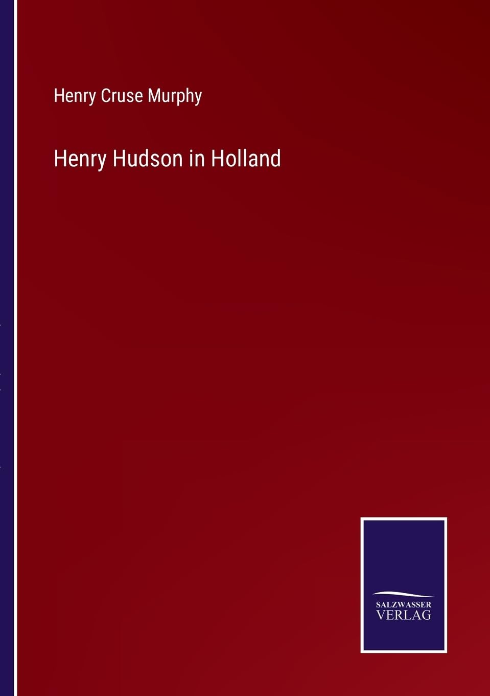 Henry Hudson in Holland book
