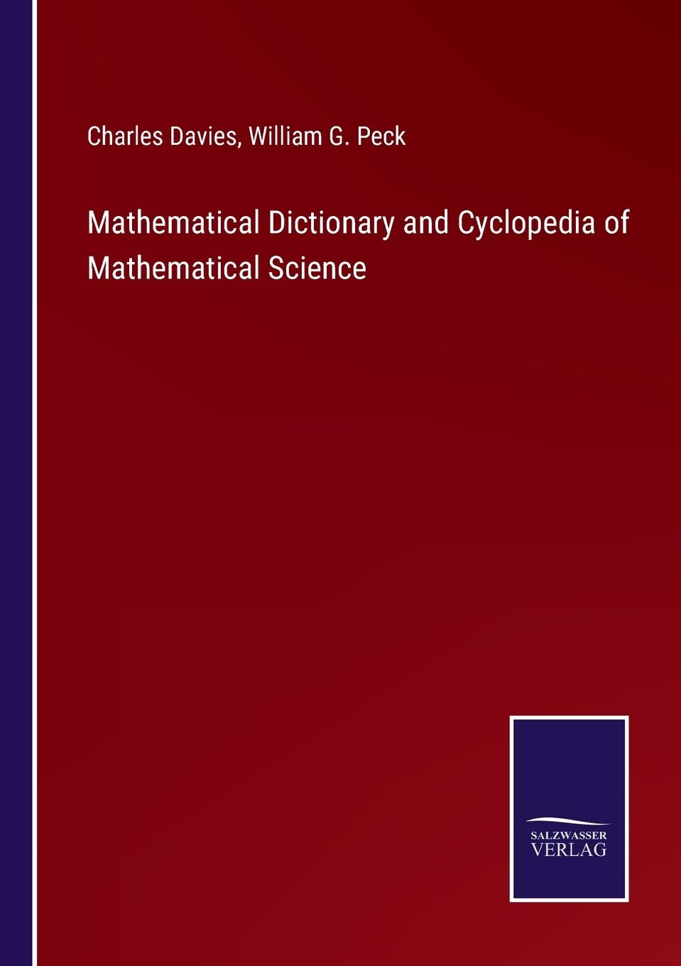 Mathematical Dictionary and Cyclopedia of Mathematical Science book