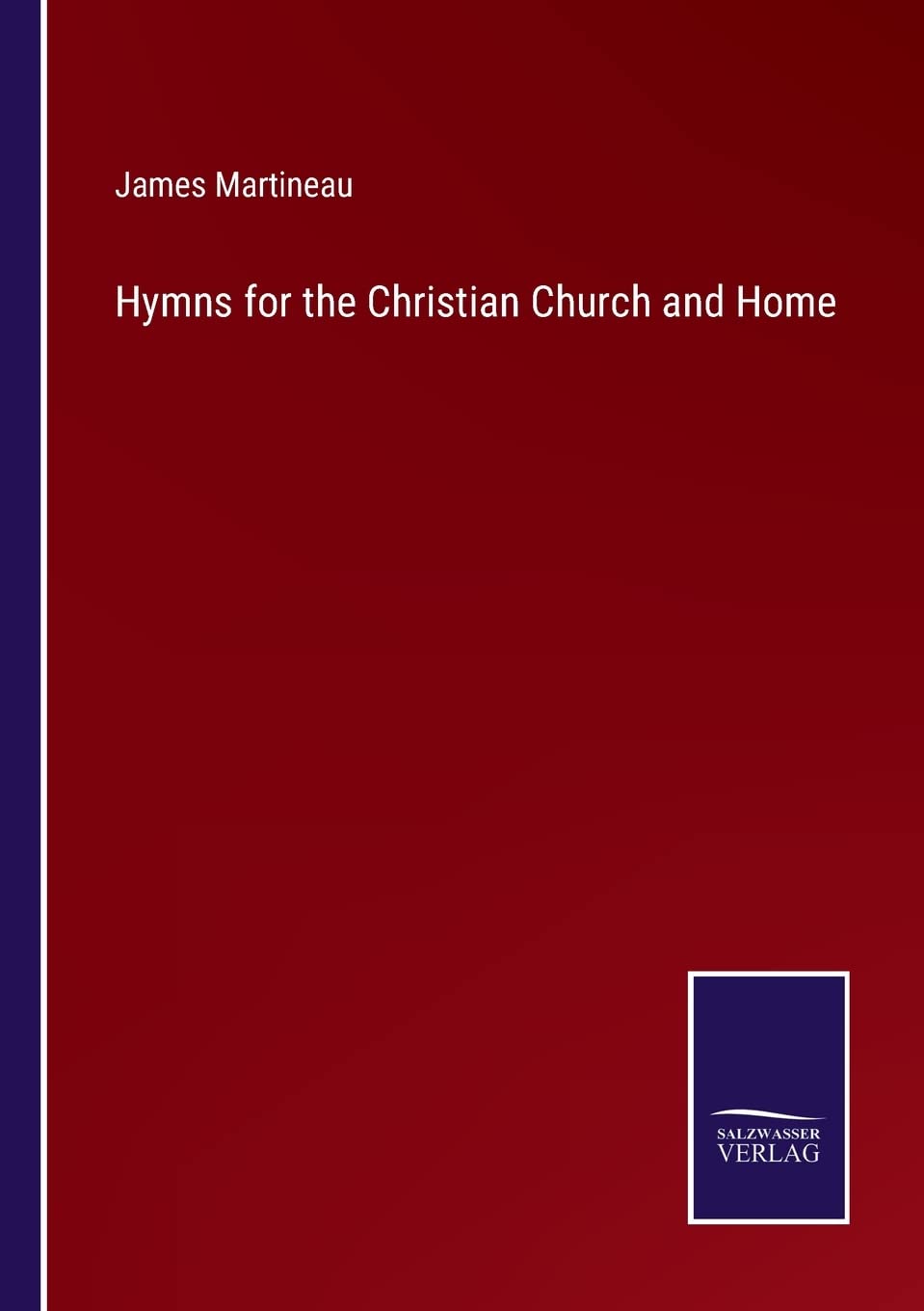 Hymns for the Christian Church and Home Contemporary literature