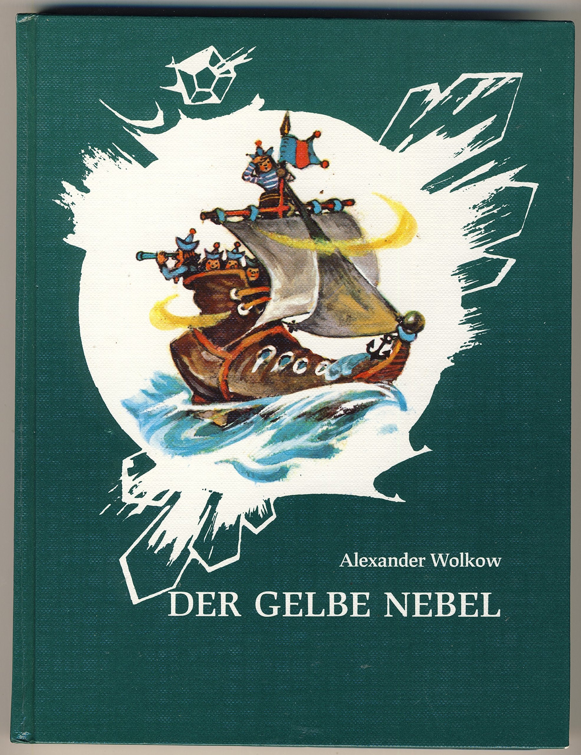 Der gelbe Nebel (1. Auflage. Illustriert) Books