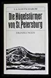 Die Hügelstürmer von St. Petersburg. Erzählungen 1838-1874 Books