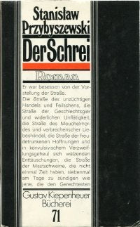 Gustav Kiepenheuer Bücherei, 71: Der Schrei. Roman Books