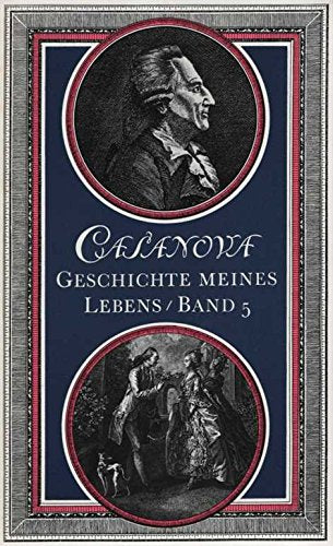 Casanova Geschichte meines Lebens Band 5 Books