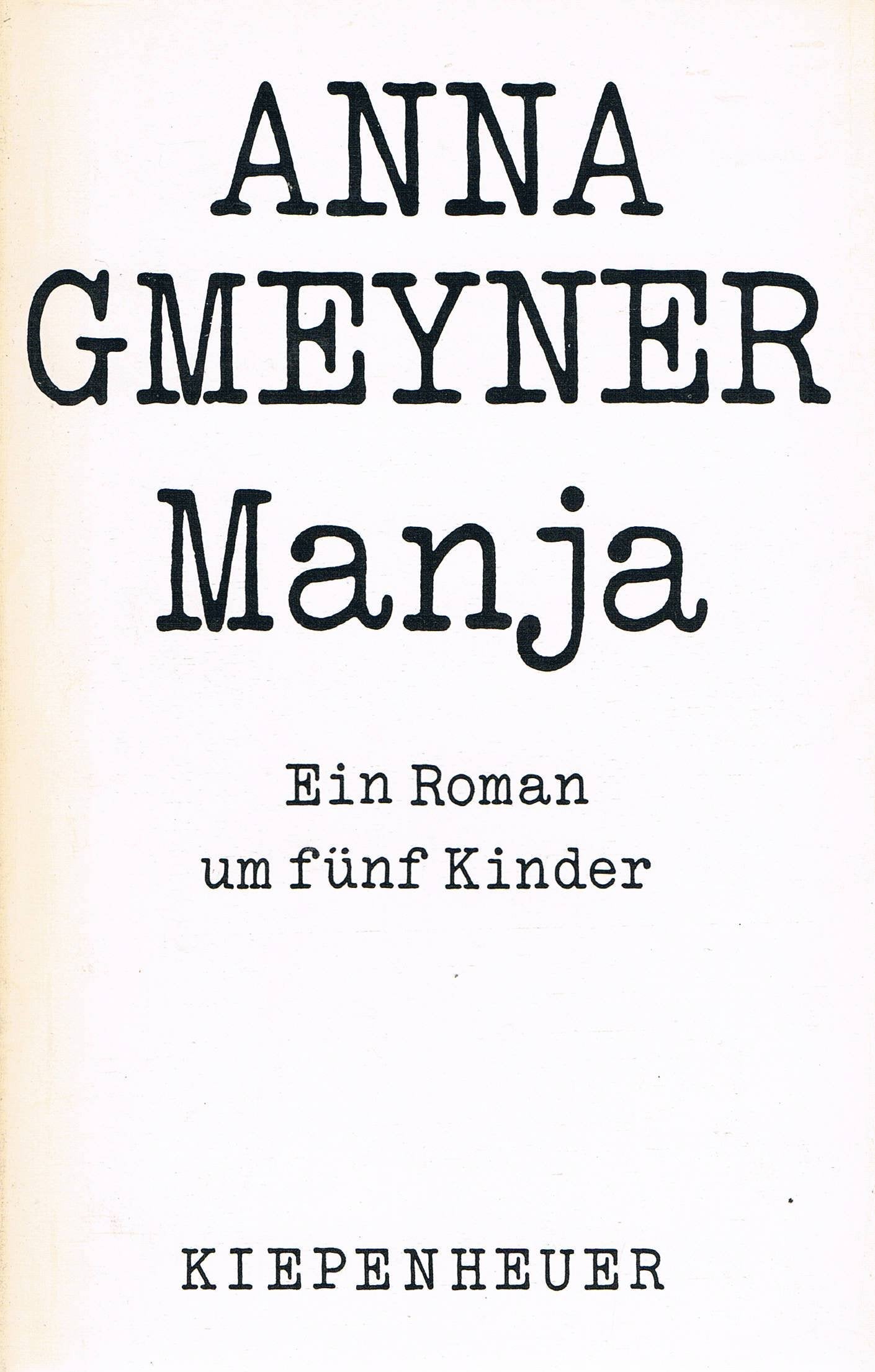 Manja. Ein Roman um fünf Kinder Contemporary literature