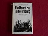 Ein Monat Mai in Petersburg. Erzählungen und Erinnerungen 1875 - 1891 Memories