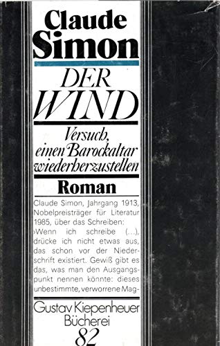 Der Wind. Versuch, einen Barockaltar wiederherzustellen. Roman. Politics & History