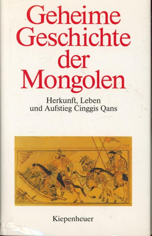 Geheime Geschichten der Mongolen. Herkunft, Leben und Aufstieg Cinggis Qans Film, Art & Culture
