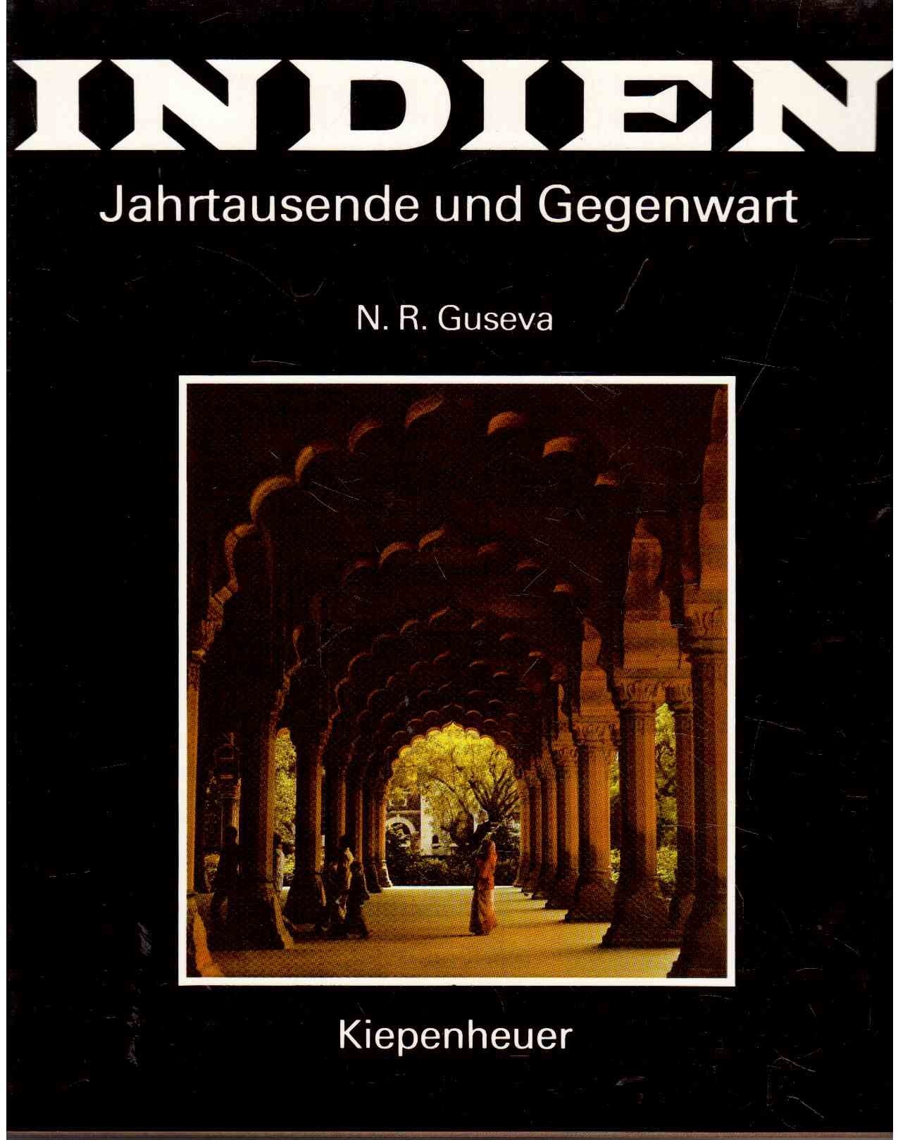 Indien: Jahrtausende und Gegenwart Travel