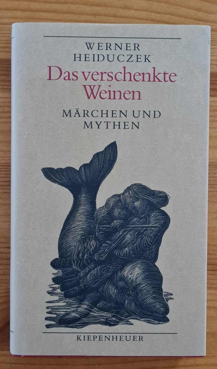 Das verschenkte Weinen. Märchen und Mythen Books