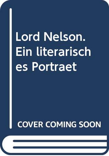 Product Image: Lord Nelson. Ein literarisches Porträt