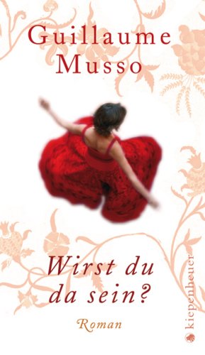 Wirst du da sein?: Roman Contemporary literature
