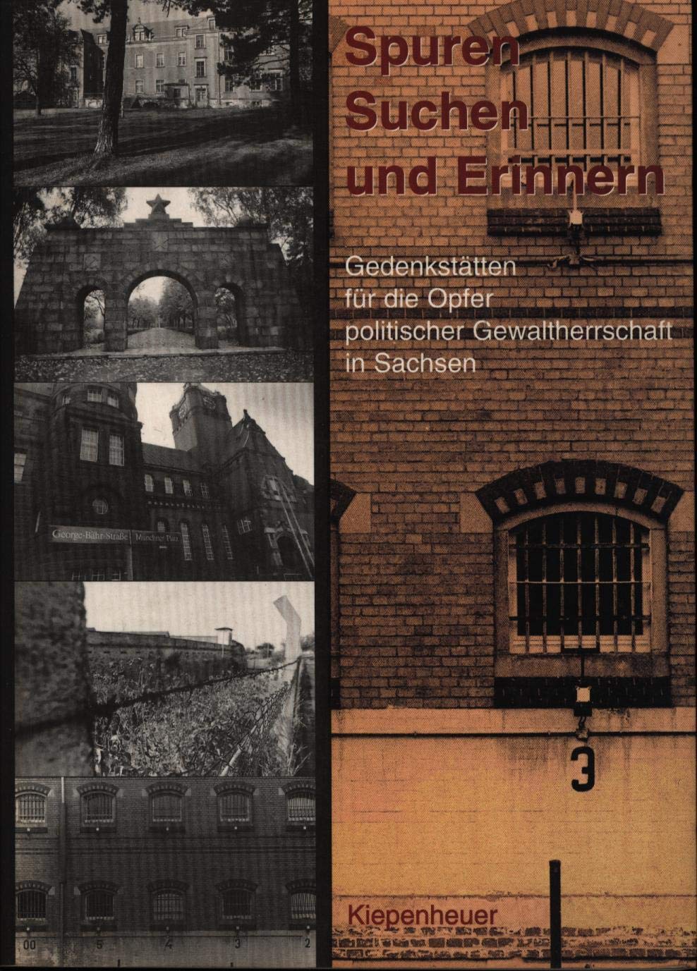 Spuren Suchen und Erinnern. Gedenkstätten für die Opfer politischer Gewaltherrschaft in Sachsen Computer Science
