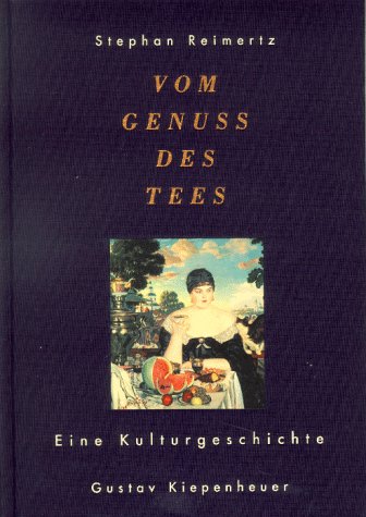 Vom Genuss des Tees Cooking & Enjoying Books