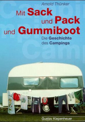 Mit Sack und Pack und Gummiboot Travel Books