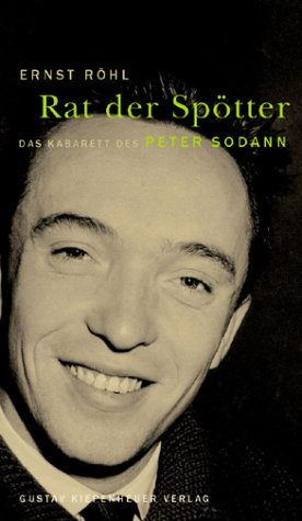 Rat der Spötter: Das Kabarett des Peter Sodann Books