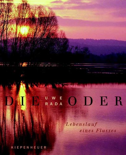 Die Oder: Lebenslauf eines Flusses Books
