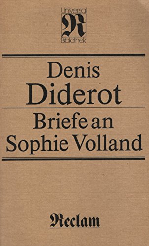Reclams Universal-Bibliothek Band 1161: Briefe an Sophie Volland Essays & Short Stories