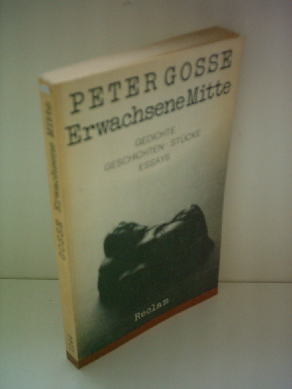 Erwachsene Mitte. Gedichte, Geschichte allgemein n, Stücke, Essays Books