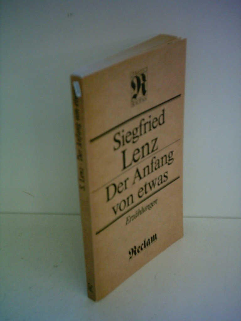 Der Anfang von etwas. Erzählungen Books
