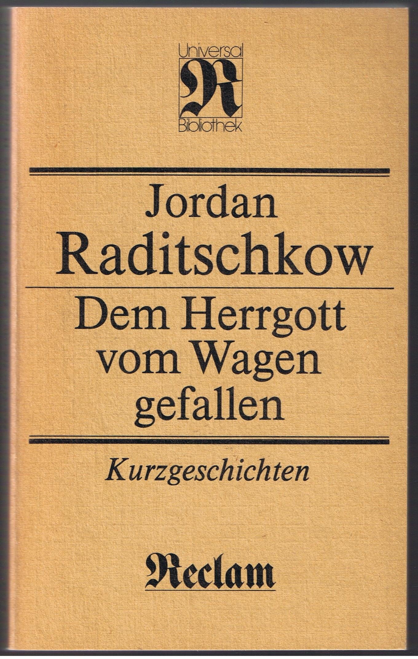 Dem Herrgott vom Wagen gefallen. Kurzgeschichten (RUB, 1191) Books