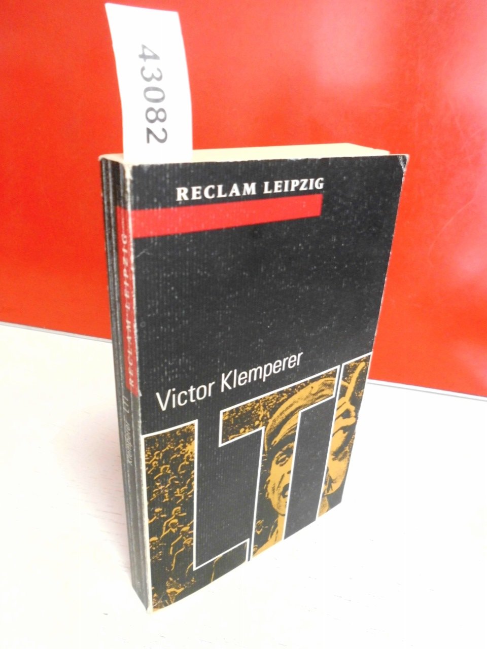 Reclam-Bibliothek, Band 278: Victor Klemperer: LTI - Notizbuch eines Philologen Contemporary literature
