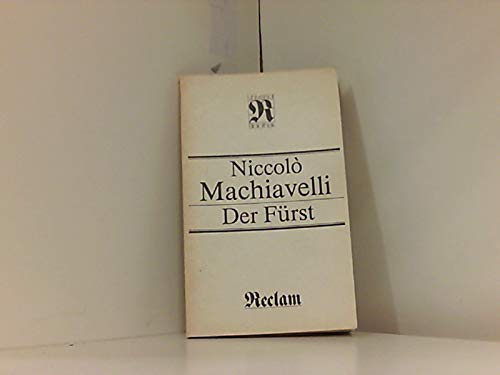 Der Fürst / Niccolò Machiavelli. / Reclams Universal-Bibliothek ; Bd. 502 : Philosophie, Geschichte, Kulturgeschichte Books