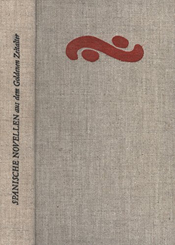 Spanische Novellen aus dem Goldenen Zeitalter, Books
