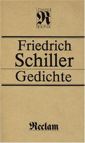 Friedrich Schiller GEDICHTE (Reclam Universal Bibliothek Band 36) Art & Literature