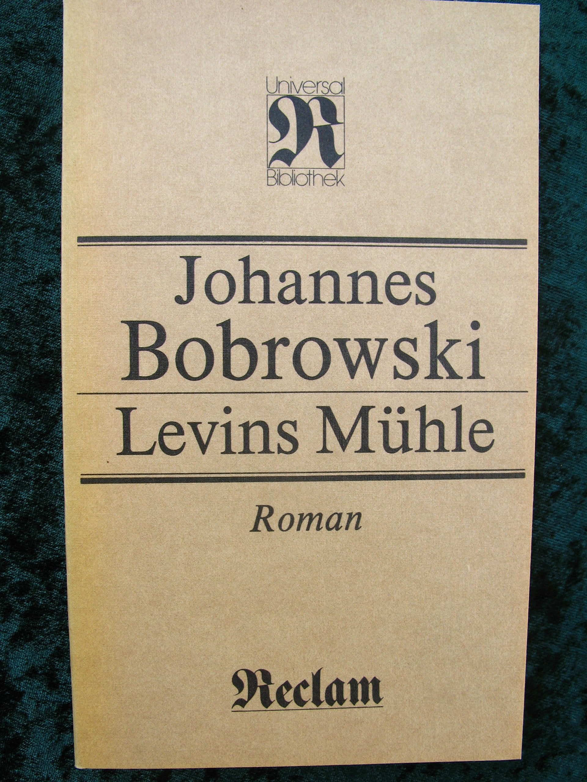 Levins Mühle - 34 Sätze über meinen Grossvater Books